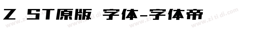 Z ST原版 字体字体转换